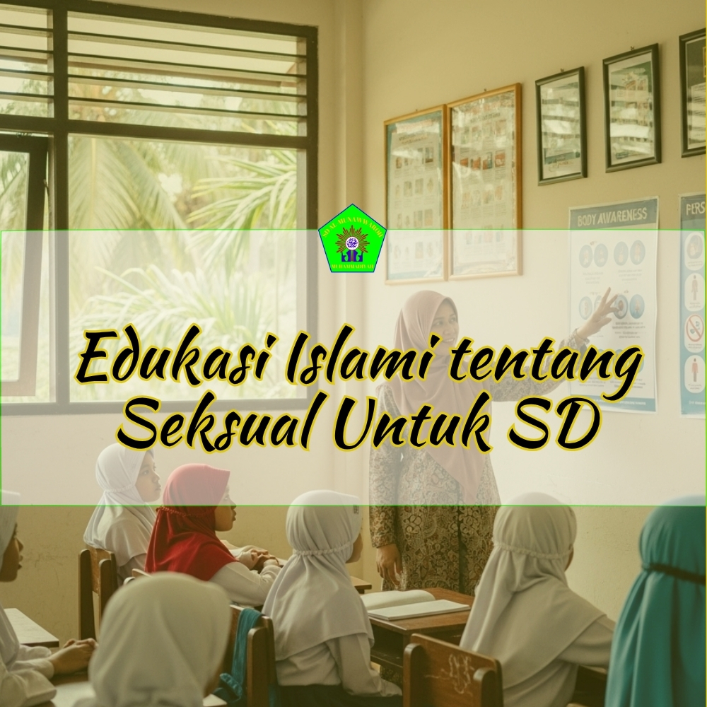 Edukasi Islami tentang Seksual Untuk SD Javabetsport