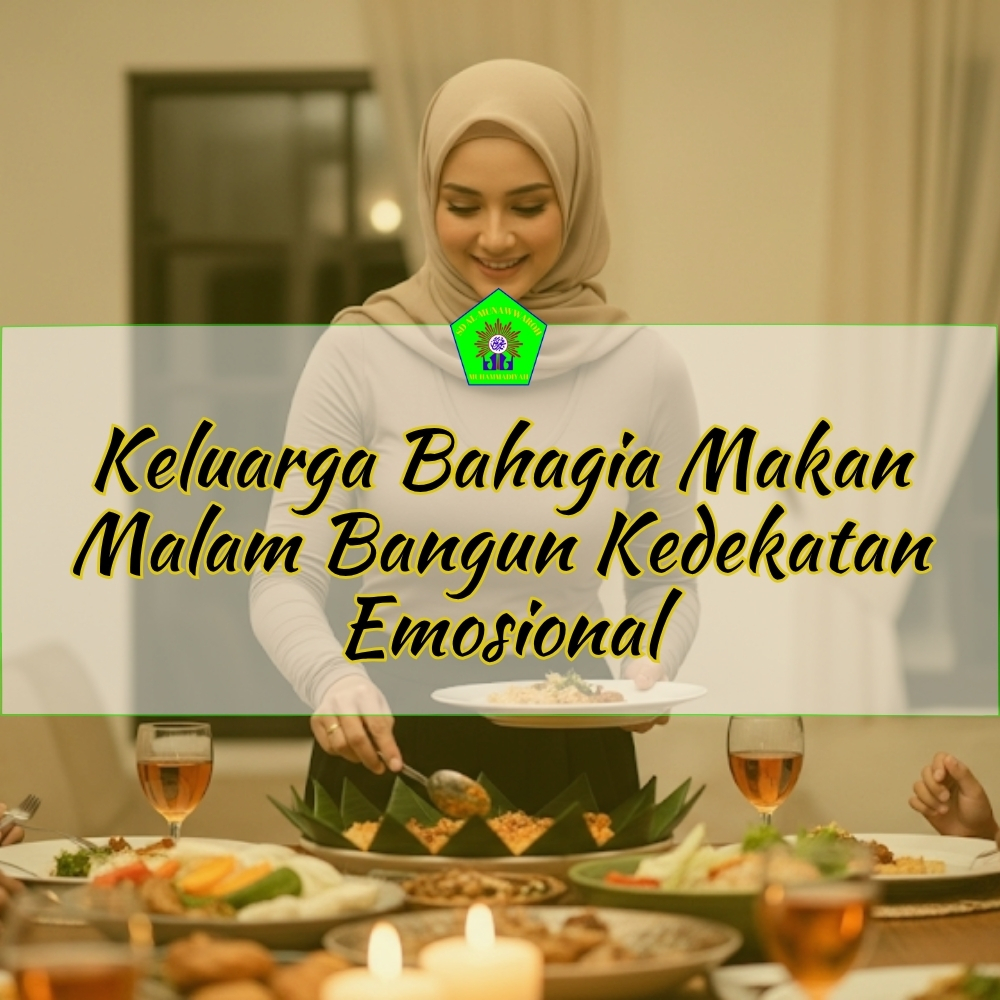 Keluarga Bahagia Makan Malam Bangun Kedekatan Emosional Javabetsport