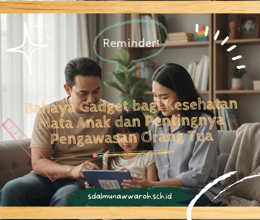 Bahaya Gadget bagi Kesehatan Mata Anak dan Pentingnya Pengawasan Orang Tua
